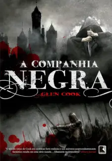 Baixar Livro A Companhia Negra - Glen Cook em ePub PDF Mobi ou Ler Online