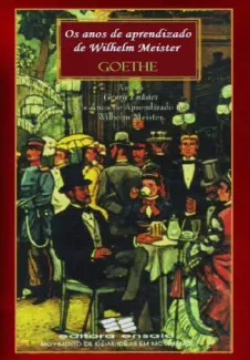 Baixar Livro Os Anos de Aprendizado de Wilhe - Goethe em ePub PDF Mobi ou Ler Online