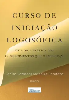 Curso de Iniciação Logosófica  -   González Pecotche