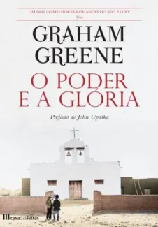 Baixar Livro O Poder e a Glória - Graham Greene em ePub PDF Mobi ou Ler Online