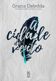 Baixar Livro A Cidade do Vento - Grazia Deledda em ePub PDF Mobi ou Ler Online