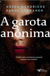 Baixar Livro A Garota Anônima - Greer Hendricks em ePub PDF Mobi ou Ler Online