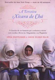 Baixar Livro A Terceira Xícara de chá - Greg Mortenson em ePub PDF Mobi ou Ler Online