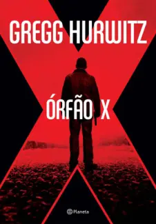Órfão X  -  Gregg Hurwitz