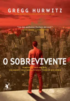 O Sobrevivente  -  Gregg Hurwitz