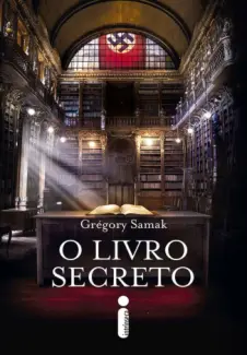 Baixar Livro O Livro Secreto - Gregory Samak em ePub PDF Mobi ou Ler Online