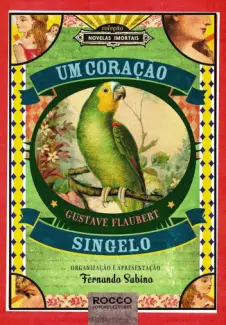 Baixar Livro Um Coracao Singelo - Gustave Flaubert em ePub PDF Mobi ou Ler Online