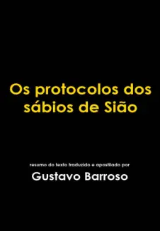 Os Protocolos Dos Sábios de Sião  -  Gustavo Barroso