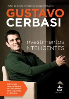 Investimentos Inteligentes  -  Gustavo Cerbasi