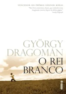 Baixar Livro O Rei Branco - Gyorgy Dragoman em ePub PDF Mobi ou Ler Online