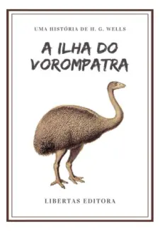 Baixar Livro A Ilha do Vorompatra - H.G. Wells em ePub PDF Mobi ou Ler Online