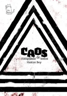Caos  -  Hakim Bey