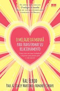Baixar Livro O Milagre da Manhã para Transformar Seu Relacionamento - Hal Elrod em ePub PDF Mobi ou Ler Online