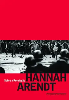 Baixar Livro Sobre a Revolução - Hannah Arendt em ePub PDF Mobi ou Ler Online
