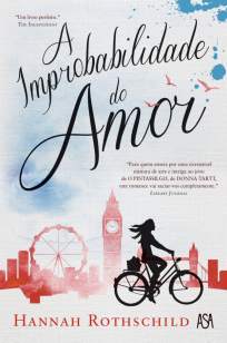 Baixar Livro A Improbabilidade do Amor - Hannah Roth em ePub PDF Mobi ou Ler Online