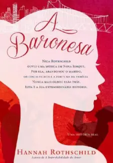 A Baronesa  -  Hannah Rothschild