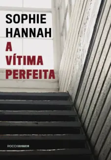 Baixar Livro A Vítima Perfeita - Hannah Sophie em ePub PDF Mobi ou Ler Online