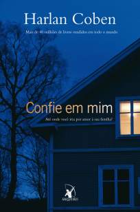 Baixar Confie Em Mim - Harlan Coben ePub PDF Mobi ou Ler Online
