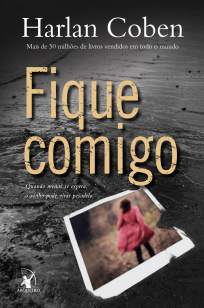 Baixar Fique Comigo - Harlan Coben ePub PDF Mobi ou Ler Online