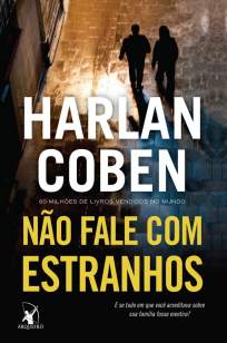 Baixar Não Fale Com Estranhos - Harlan Coben ePub PDF Mobi ou Ler Online
