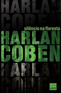 Baixar Silêncio Na Floresta - Harlan Coben ePub PDF Mobi ou Ler Online