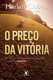 Baixar O Preço da Vitória - Myron Bolitar Vol. 4 - Harlan Coben ePub PDF Mobi ou Ler Online