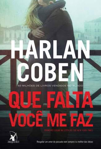 Baixar Que Falta Você Me Faz - Harlan Coben ePub PDF Mobi ou Ler Online
