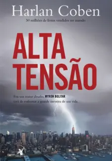 Alta tensão   -  Harlan Coben