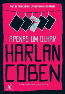 Baixar Livro Apenas um Olhar - Harlan Coben em ePub PDF Mobi ou Ler Online