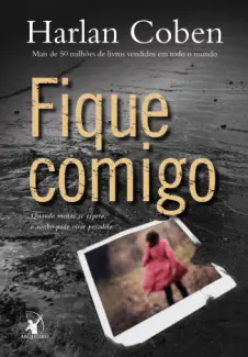 Fique Comigo  -  Harlan Coben