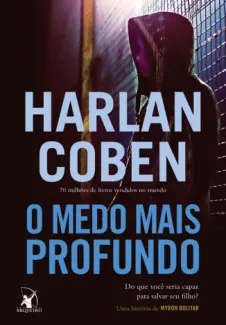 O Medo Mais Profundo  -  Myron Bolitar  - Vol.  07  -  Harlan Coben