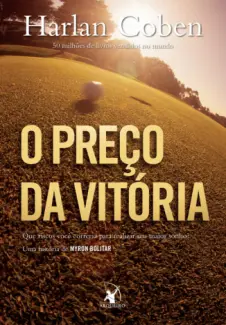 O Preço da Vitória   -  Myron Bolitar   - Vol.  4  -  Harlan Coben