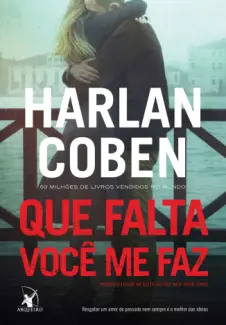 Que Falta Você Me Faz  -  Harlan Coben