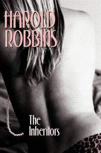 Baixar Os Herdeiros - Harold Robbins ePub PDF Mobi ou Ler Online