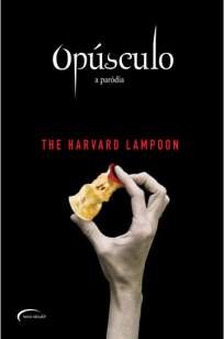 Baixar Opúsculo - A Paródia - Harvard Lampoon em ePub Mobi PDF ou Ler Online