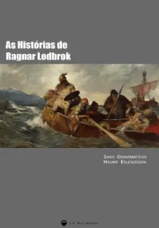 Baixar Livro As Histórias de Ragnar Lodbrok - Haukr Erlendsson em ePub PDF Mobi ou Ler Online
