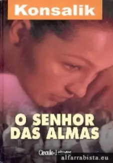 Baixar Livro O Senhor Das Almas - Heinz G Konsalik em ePub PDF Mobi ou Ler Online