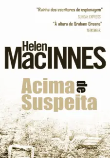 Baixar Livro Acima de Suspeita - Helen MacInnes em ePub PDF Mobi ou Ler Online