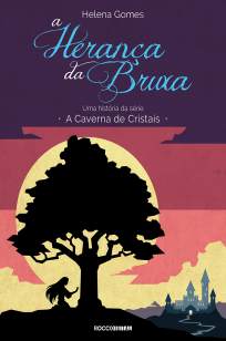 Baixar A Herança da Bruxa - A Caverna de Cristais Vol. 1.5 - Helena Gomes ePub PDF Mobi ou Ler Online