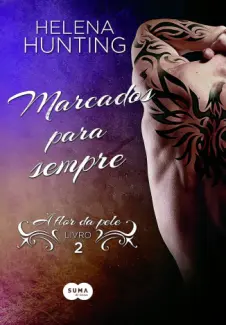 Baixar Livro Marcados para Sempre - Helena Hunting em ePub PDF Mobi ou Ler Online