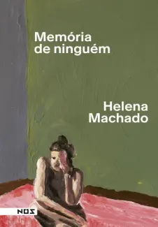 Baixar Livro Memória de Ninguém - Helena Machado em ePub PDF Mobi ou Ler Online
