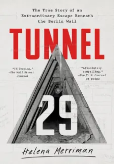 Baixar Livro Túnel 29 - Helena Merriman em ePub PDF Mobi ou Ler Online