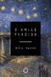 Baixar Livro O Amigo Perdido - Hella Haasse em ePub PDF Mobi ou Ler Online