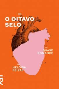 Baixar Livro O Oitavo Selo - Heloisa Seixas em ePub PDF Mobi ou Ler Online