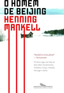 Baixar Livro O Homem de Beijing - Henning Mankell em ePub PDF Mobi ou Ler Online
