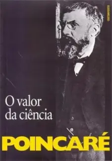 Baixar Livro O Valor da Ciencia - Henri Poincare em ePub PDF Mobi ou Ler Online
