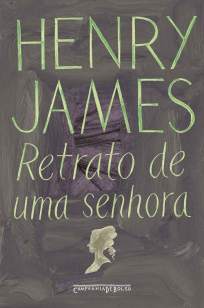 Baixar Livro Retrato de uma Senhora - Henry James em ePub PDF Mobi ou Ler Online