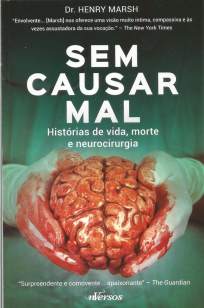 Baixar Livro Sem Causar Mal - Henry Marsh em ePub PDF Mobi ou Ler Online