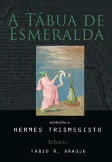 Baixar Livro Tabua de Esmeralda - Hermes Trismegisto em ePub PDF Mobi ou Ler Online