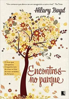 Baixar Livro Encontros no Parque - Hilary Boyd em ePub PDF Mobi ou Ler Online